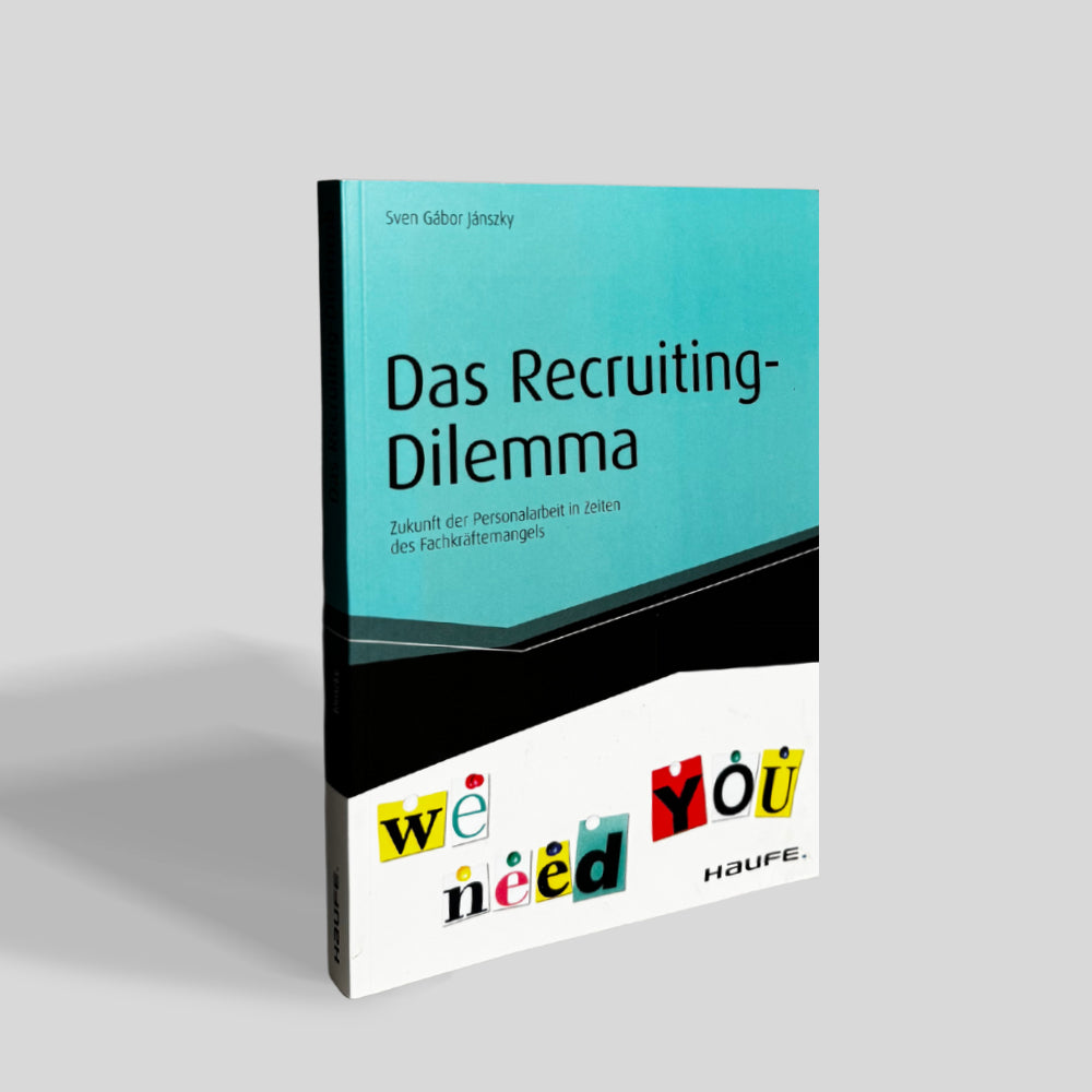 Das Recruiting Dilemma