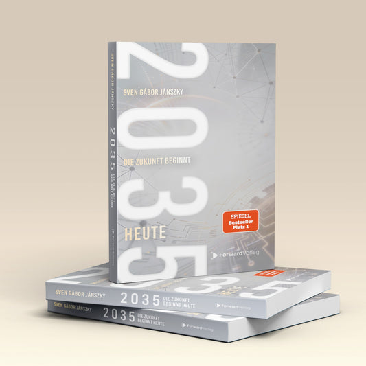 2035: Die Zukunft beginnt heute